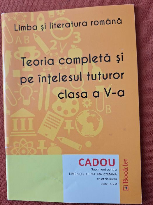 Gramatica Teoria completă și pe înțelesul tuturor. Clasa a V-a