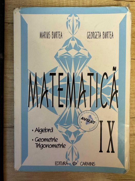 Carti Matematica Liceu - Marius si Georgeta Burtea
