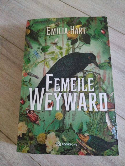 De vanzare cartea Femeile Weyward - Emilia Hart