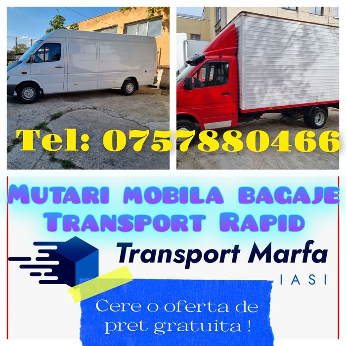 Servicii de transport marfa mutari mobila bagaje electrocasnice etc