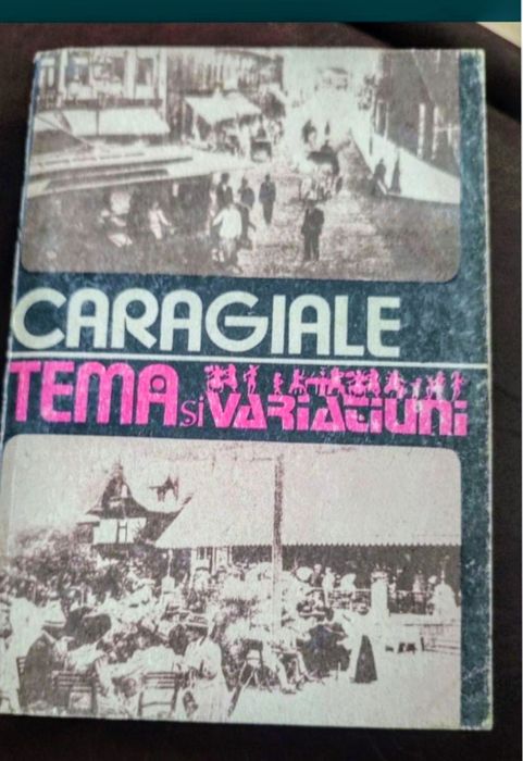 Teme și variațiuni - I.L.Caragiale
