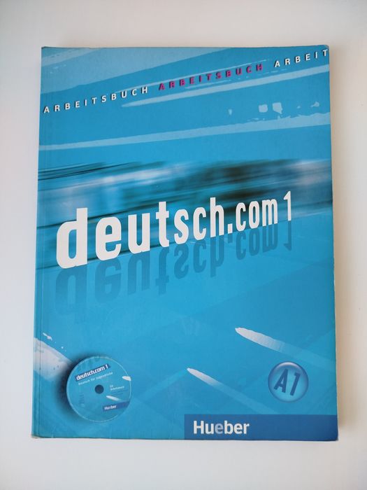 Учебници по немски език - deutsch.com 1 (Kursbuch и Arbeitsbuch) A1