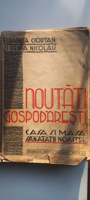 Carte veche "Noutati Gospodaresti" 1940