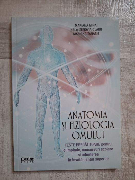 Teste anatomia si fiziologia omului