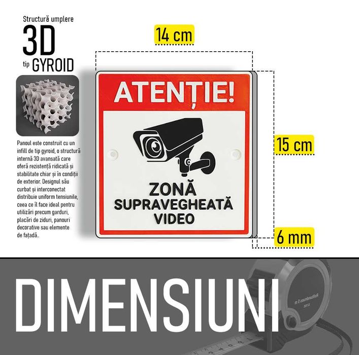 Indicator de avertizare: „Atenție! Zonă supravegheată video.”