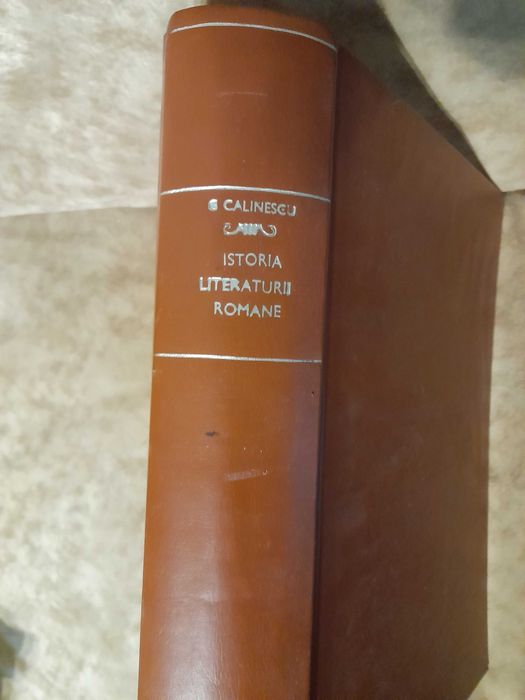 Istoria Literaturii Romane de la Origini pana in Prezent.  G.Calinescu