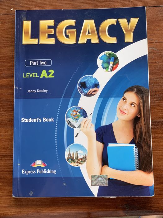 Учебник Legacy, A2, Express Publishing