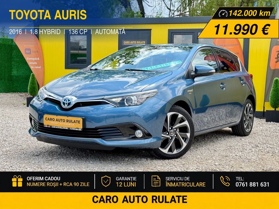 Toyota Auris 2016 1.8i 136Cp -Hybrid -Euro 6  -Km Reali -Parc Auto -Rate -GARANTIE
