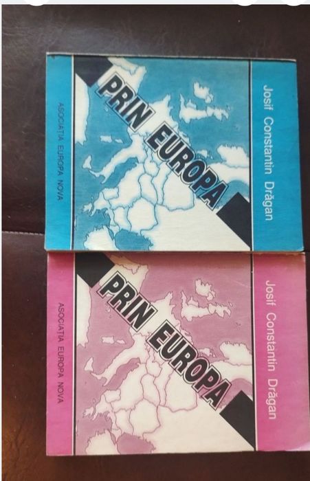 Prin Europa- Iosif Constantin Dragan