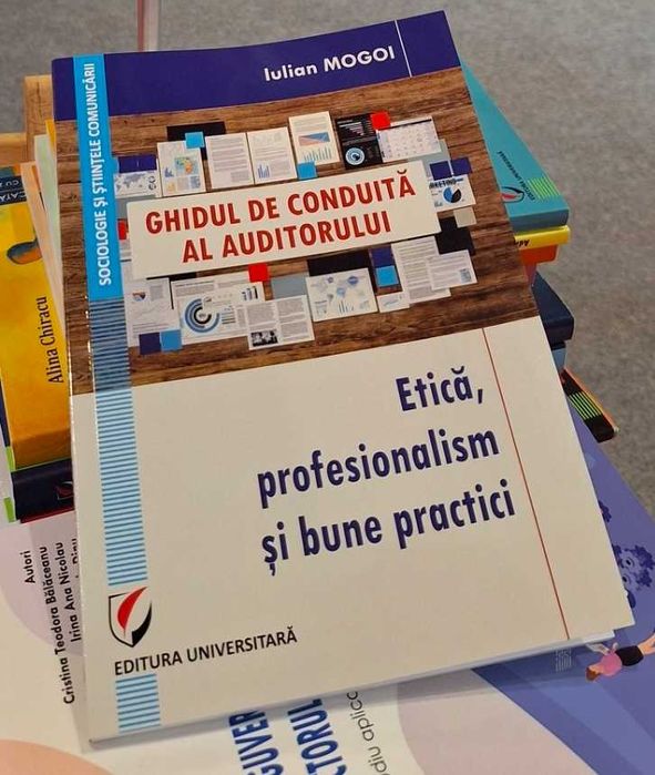 Ghidul de conduită al auditorului. Etică, profesionalism bune practici