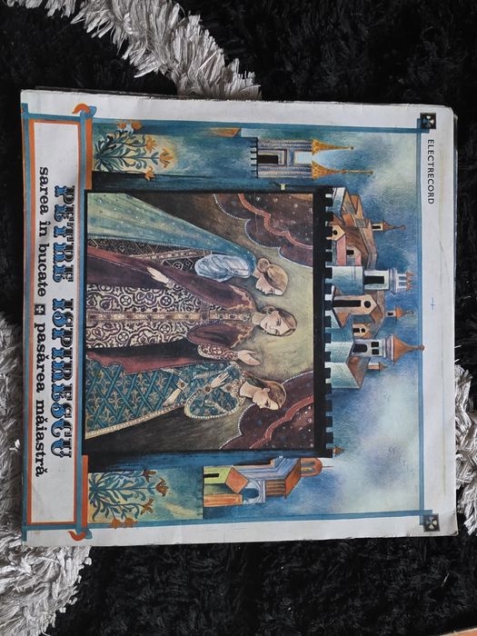 Vand 3 viniluri cu povesti: Povestea lui Maghiran, Procust cel Fermecat si Ilena Sânziana, Sarea in bucate si Pasarea Maiastra.