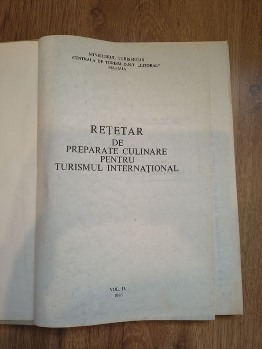 Rețetar de preparate culinare pentru turismul internațional vol II carte bucate