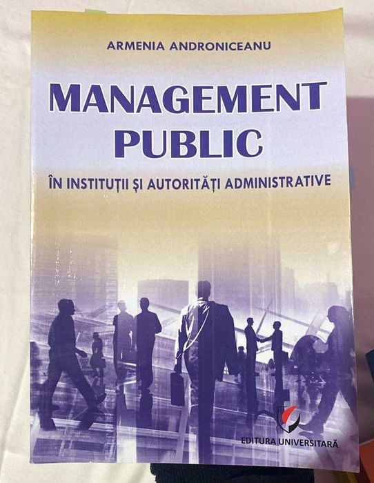 Managementul Public in institutii si autoritati administrative