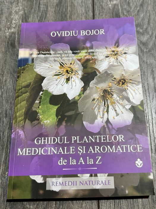 Ghidul plantelor medicinale si aromatice de la A la Z