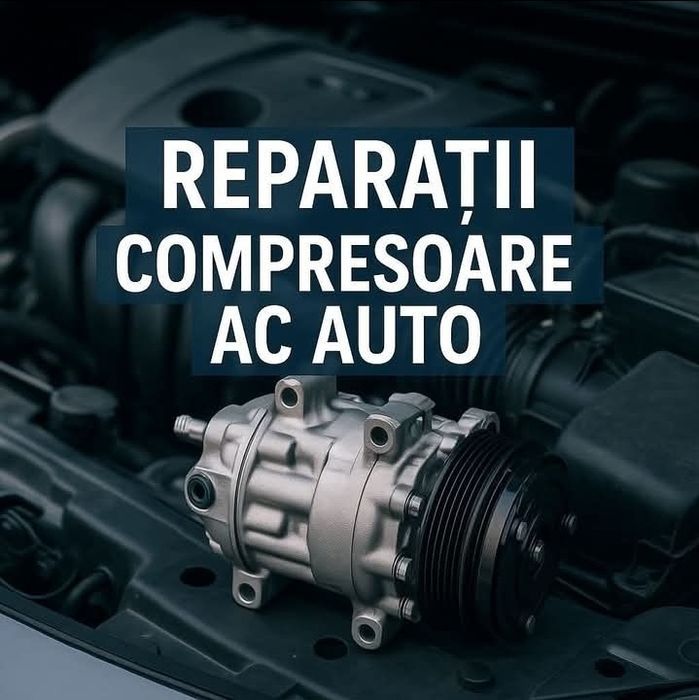 Reparații Compresor AC Auto – Aer Condiționat Auto