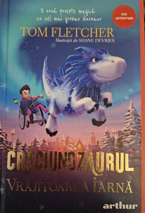 Craciunozaurul si Vrajitoarea Iarna- Tom Fletcher