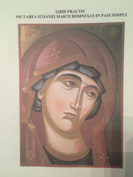 Ghid practic "Pictarea icoanei Maicii Domnului"in pasi simpli/Cursuri