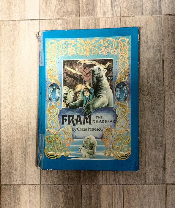 Carte rară copii veche Fram ursul Polar în engleză Cezar Petrescu