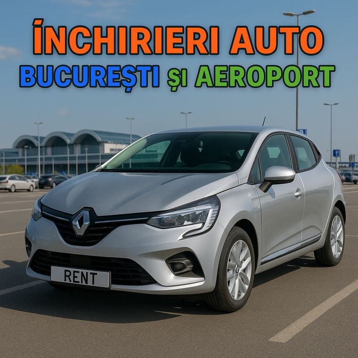 Inchirieri auto - Rent-a-car - Masini de inchiriat-Bucuresti-Aeroport