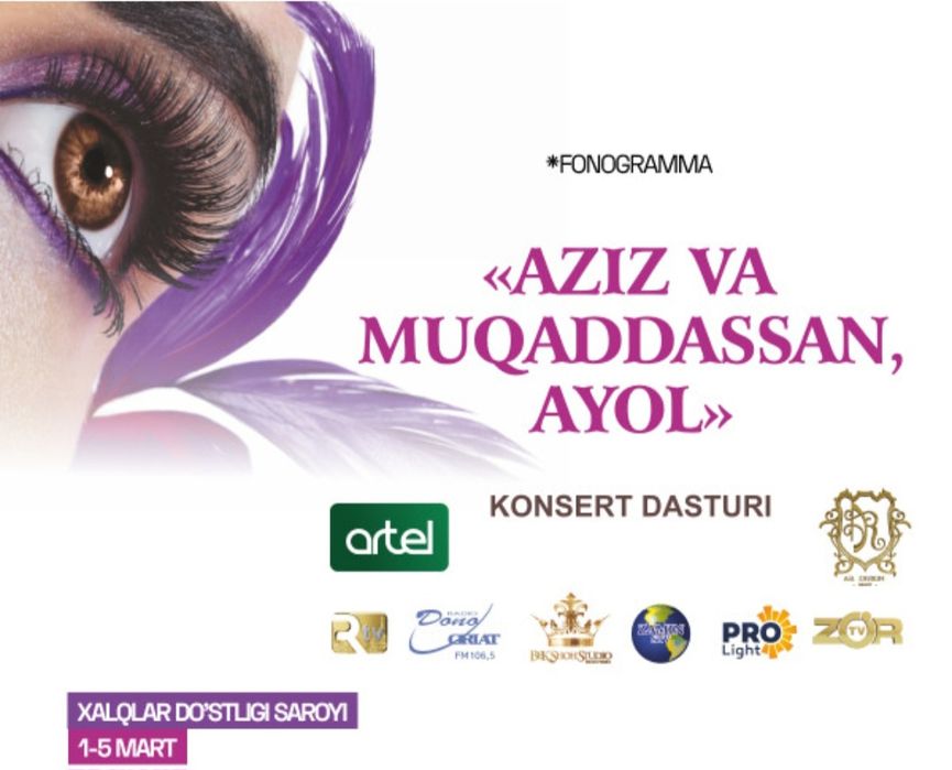 Aziz va muqaddassan ayol konsertiga biletlar bor