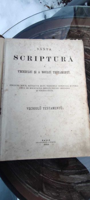 Biblia veche anul 1874 Varianta Digitală PDF