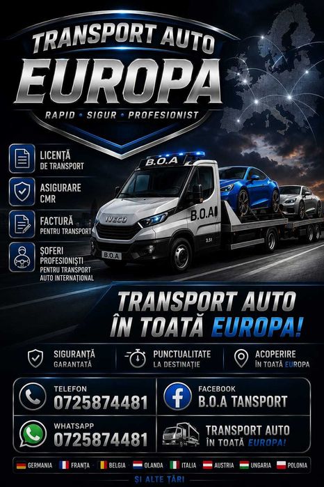 B.O.A TRANSPORT | Transport Auto, Moto și Utilaje Agricole | România ->Europa ->România  | CMR 1.200.000 €