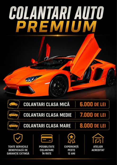 Colantari Auto Premium ,Garantie extinsa,Posibilitate rate