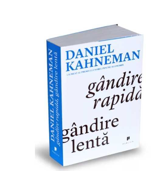 Gandire rapida, gandire lenta, Daniel Kahneman