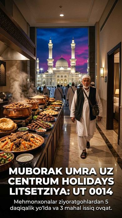 Centrum Holidays Умра Chilonzor To'g'ri Reys Muborak Umra Tur Paket