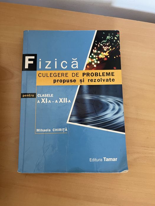 Lot 4 carti de fizica - culegeri probleme liceu si Bacalaureat