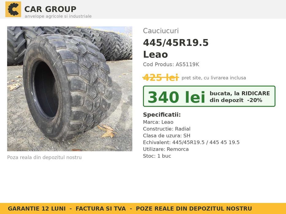 ANVELOPE 445/45R19.5 445 45 19.5 445/45-19.5 Leao Cauciucuri Semiremorca Trailer Platforma Transport Utilaje SH GARANTIE Factura TVA Livrare