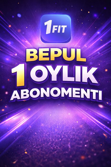 Bepul 1 oylik 1Fit abonementi