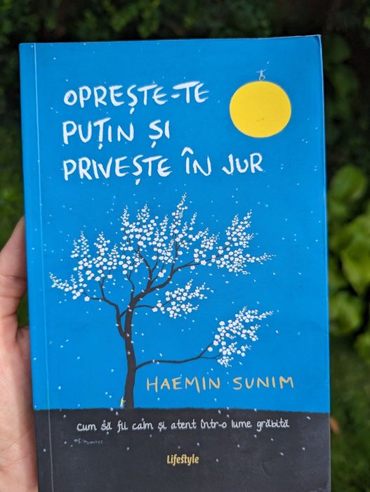 Oprește-te puțin și privește în jur