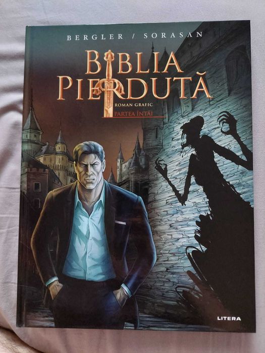 roman grafic cu autograf Bergler, Sorasa - Biblia Pierduta, volumul 1