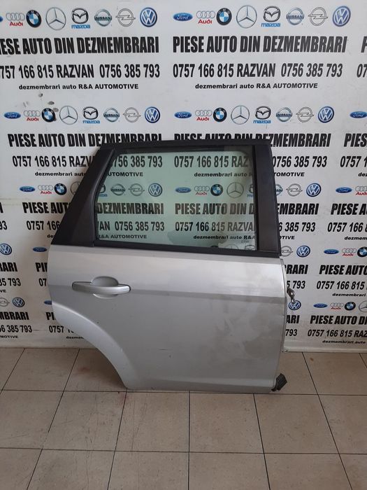 Usa Portiera Dreapta Spate Ford Focus 2 Facelift Combi Break An 2008-2009-2010-2011 Dezmembrez Ford