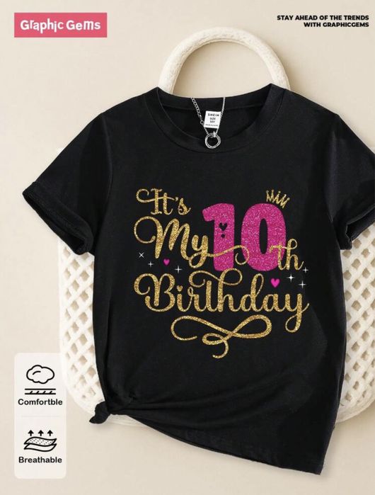 Tricou zi de nastere 10 ani