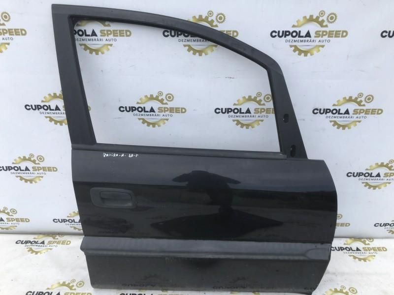 Portiera usa dreapta fata Opel Zafira A