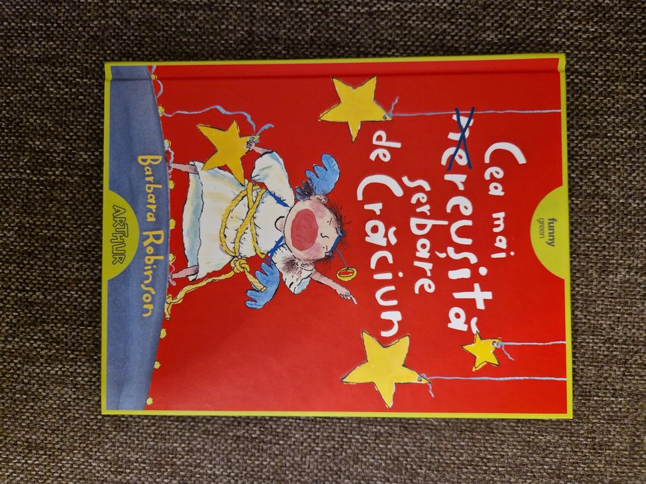 Barbara Robinson - Cea mai (ne)reușită serbare de Crăciun