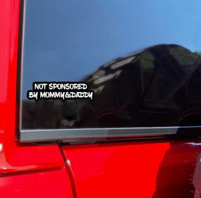 Стикер "Not sponsored by mommy & daddy"