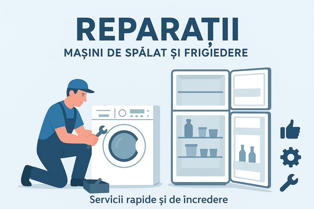 Reparații mașini de spălat și frigidere
