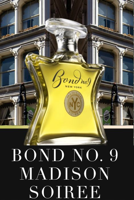 Bond No.9 /  Madison Soiree