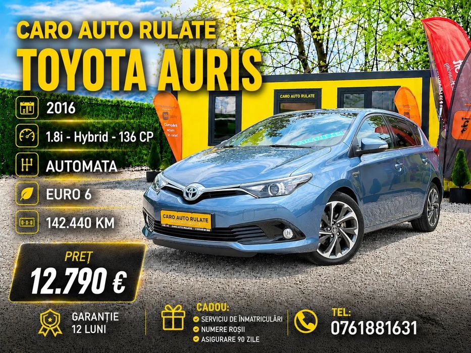 Toyota Auris 2016 1.8i 136Cp -Hybrid -Euro 6  -Km Reali -Parc Auto -Rate -GARANTIE