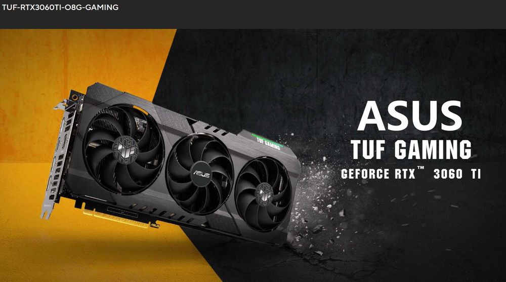 ASUS TUF Gaming GeForce RTX™ 3060Ti OC Edition 8GB 256Bit GDDR6