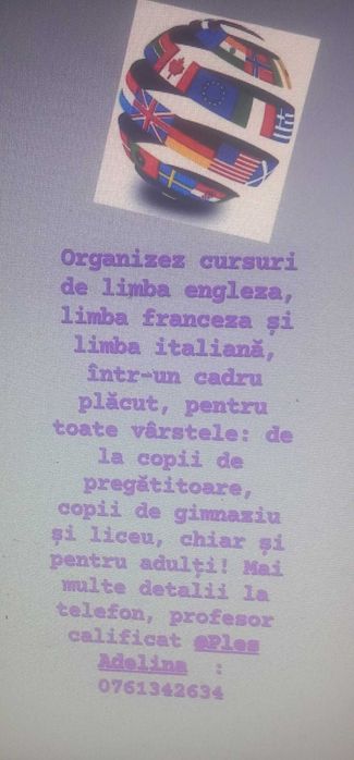 Cursuri de limbi straine: Engleza, Franceza si Italiana