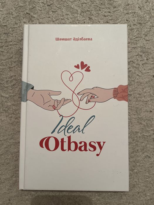 “Ideal Otbasy” кітабы,қазақша