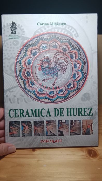 Carte " Ceramica de Hurez" Corina Mihaescu