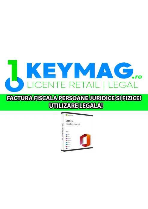 KeyMAG: Licente Office Professional Plus 2021 / 2024 - Factura Fiscala