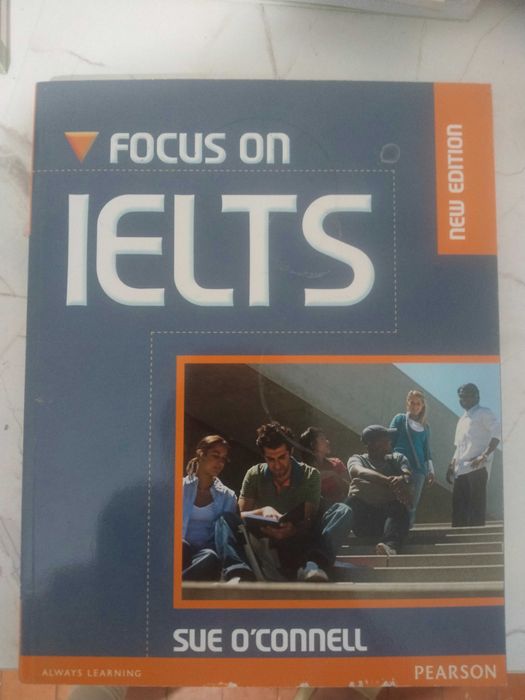 Focus on IELTS Sue O'Connell Textbook