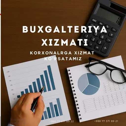 Бухгалтер хизматлари (Buxgalteriya hizmatlari) услуги по бухгалтерии