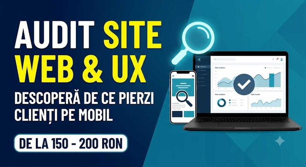 Audit Site Web & Analiză UX / Crește Vânzările Afacerii Tale
